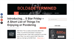 Desktop Screenshot of boldanddetermined.com